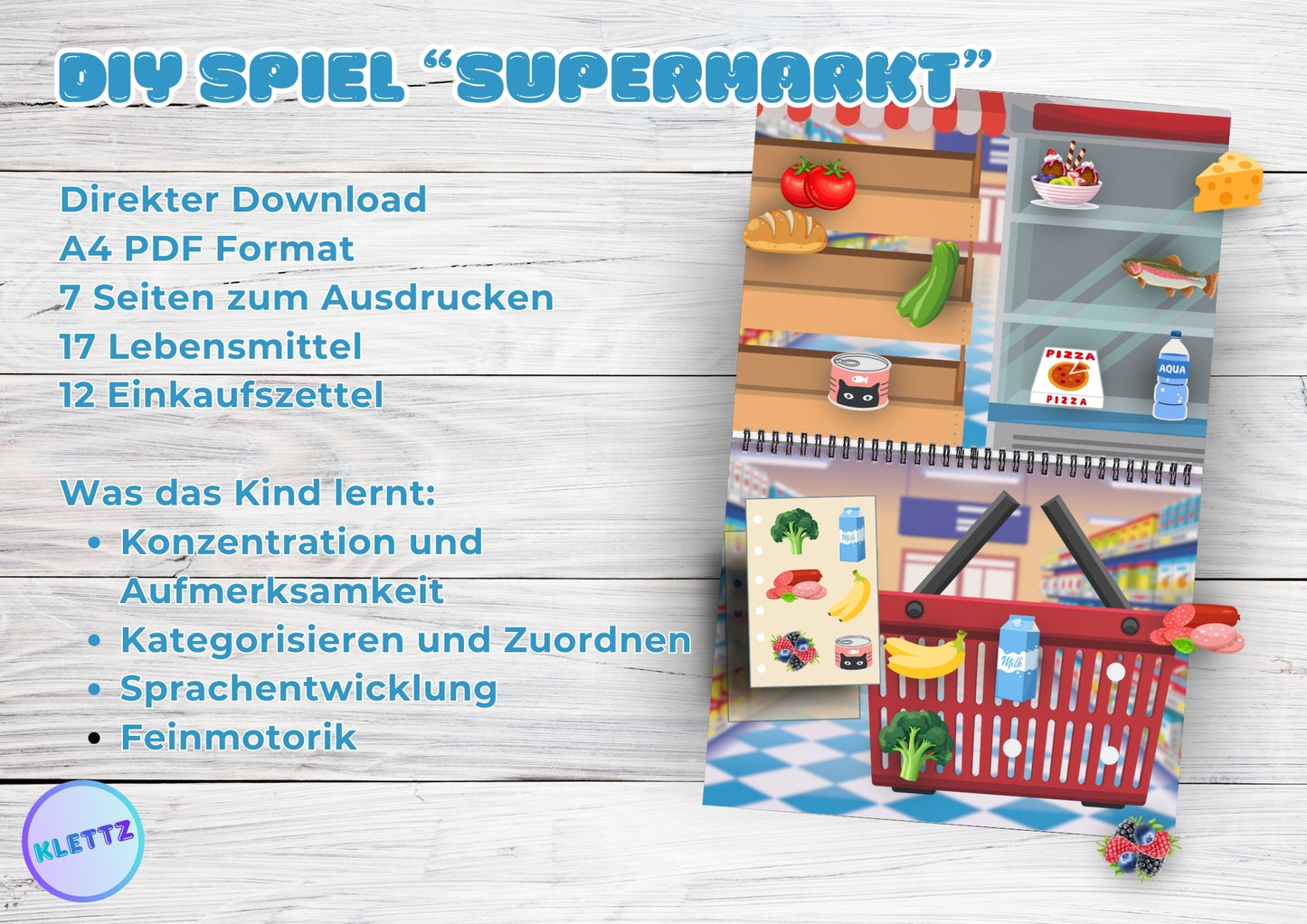 DIY Spiel 'Supermarkt' für Kinder. 7-seitiger Download mit 17 Lebensmitteln und 12 Einkaufszetteln. Fördert Konzentration, Kategorisierung, Sprachentwicklung und Feinmotorik. PDF-Format zum Ausdrucken